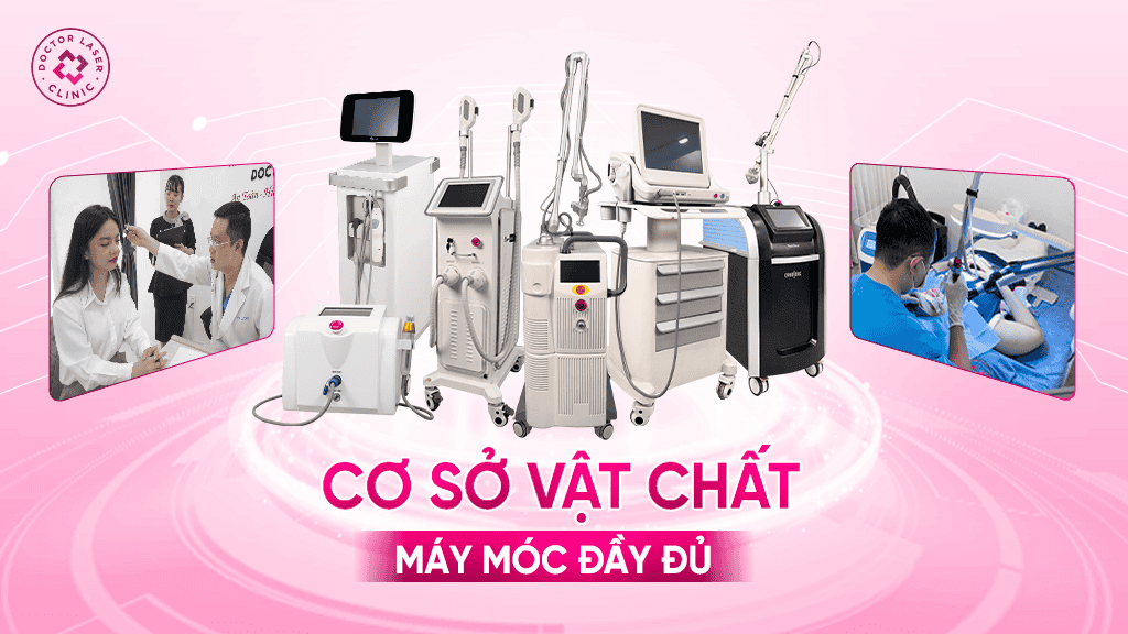 Đảm bảo cơ sở vật chất hiện đại, hỗ trợ quá trình điều trị sẹo rỗ