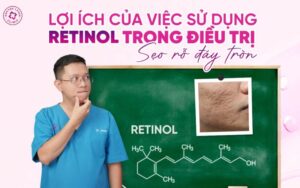 Cách dùng retinol trong điều trị sẹo rỗ