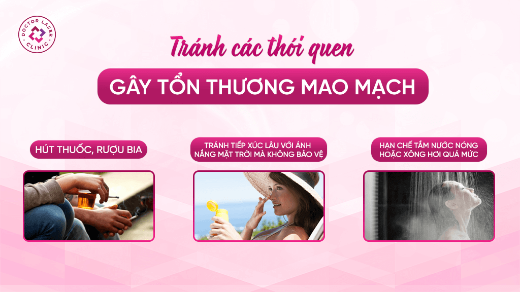 Tránh các thói quen gây tổn thương mao mạch