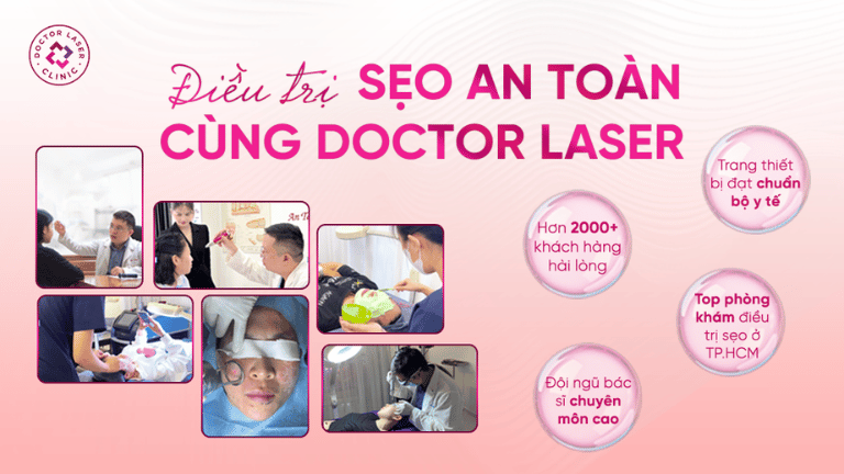 Điều trị sẹo an toàn cùng Doctor Laser