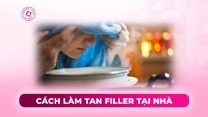 cách làm tan filler tại nhà cách làm tan filler tại nhà