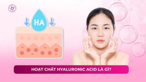hoạt chất hyaluronic acid là gì