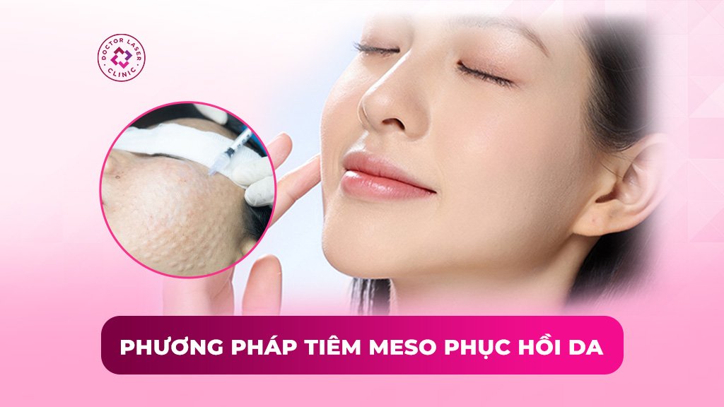 Tiêm meso phục hồi da có hiệu quả không?