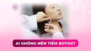 ai không nên tiêm botox