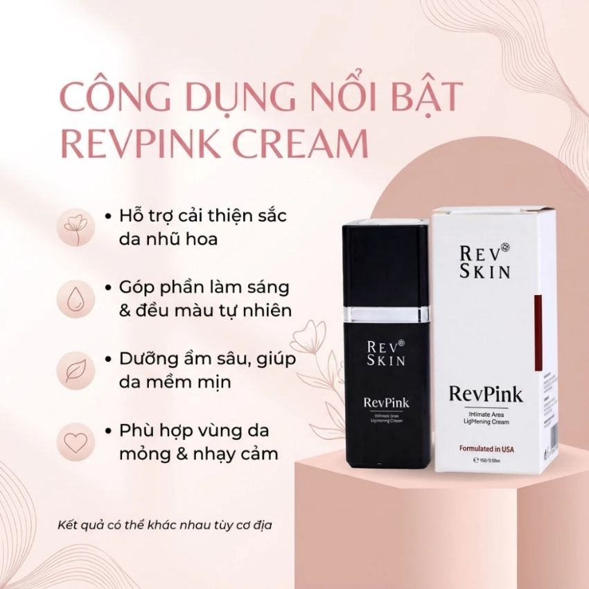công dụng kem làm hồng nhũ hoa revskin revpink cream công dụng kem làm hồng nhũ hoa revskin revpink cream