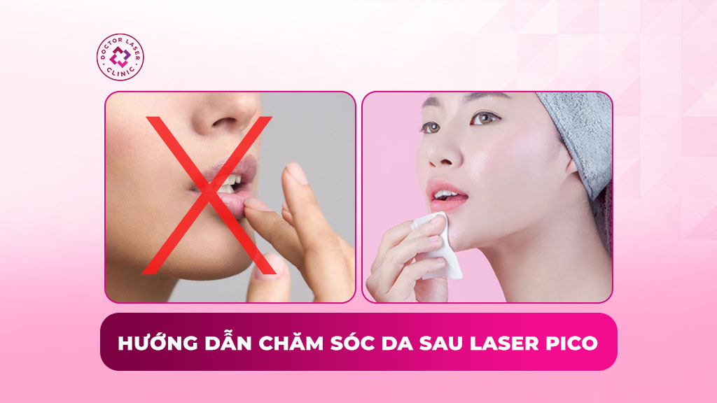 Hướng dẫn chăm sóc da sau Laser Pico từng bước chi tiết