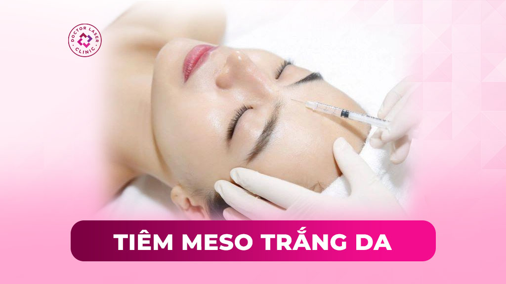 Tiêm meso trắng da giúp làn da bật tông, mờ nám và căng bóng