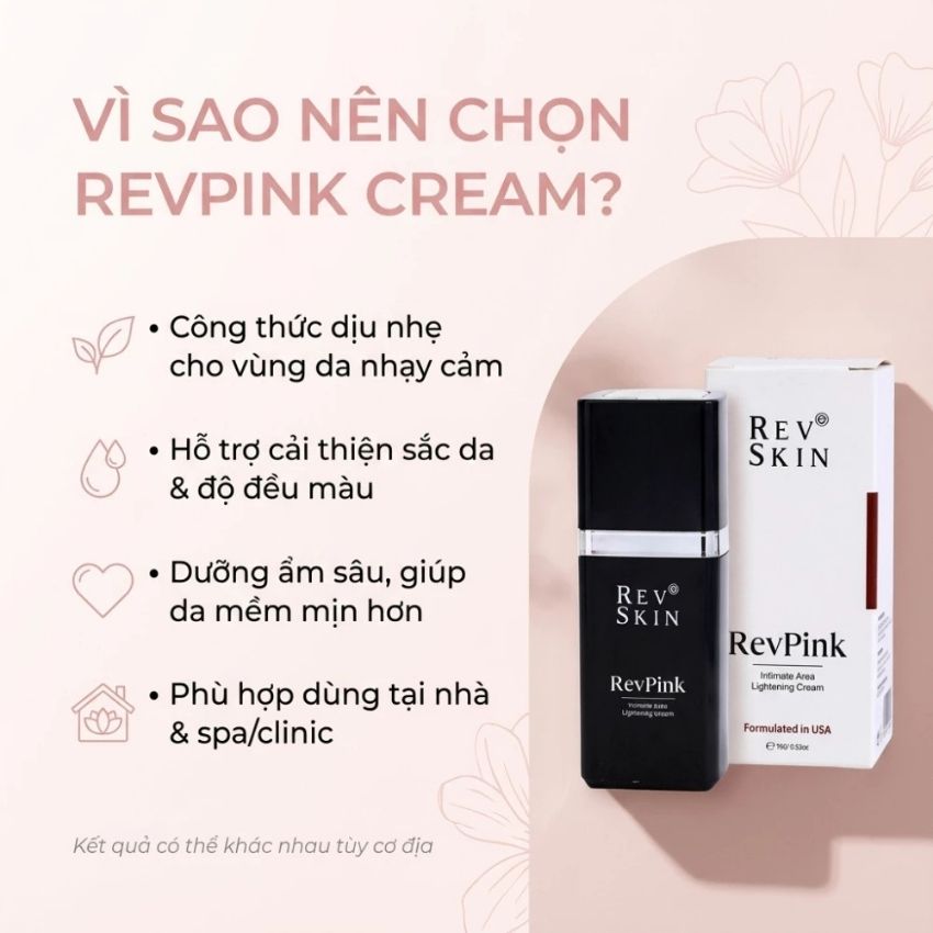 vì sao nên chọn revpink cream vì sao nên chọn revpink cream