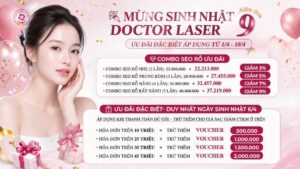 mừng sinh nhật doctor laser năm thứ 9 cơ hội nhận ưu đãi đặc biệt