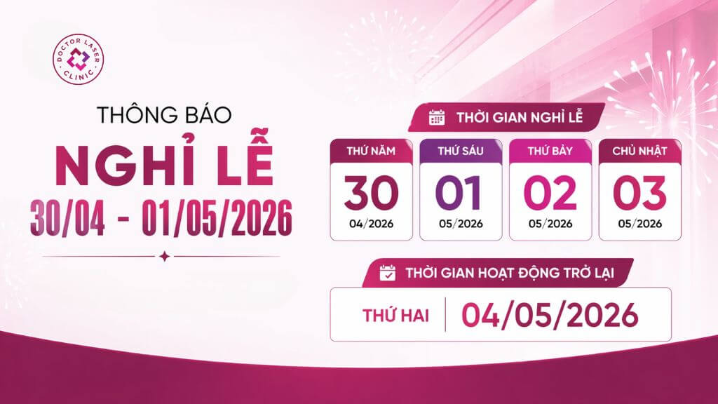 thông báo lịch nghỉ lễ 30-04-01-05-2026 doctor laser